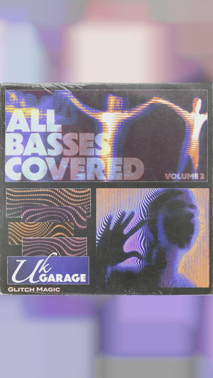 ALL BASSES COVERED - Volume 2: UK Garage