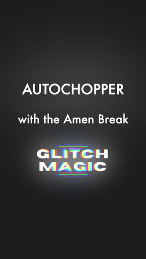 Auto Chopper Pack - Sample Chopping in Ableton, Automatically.